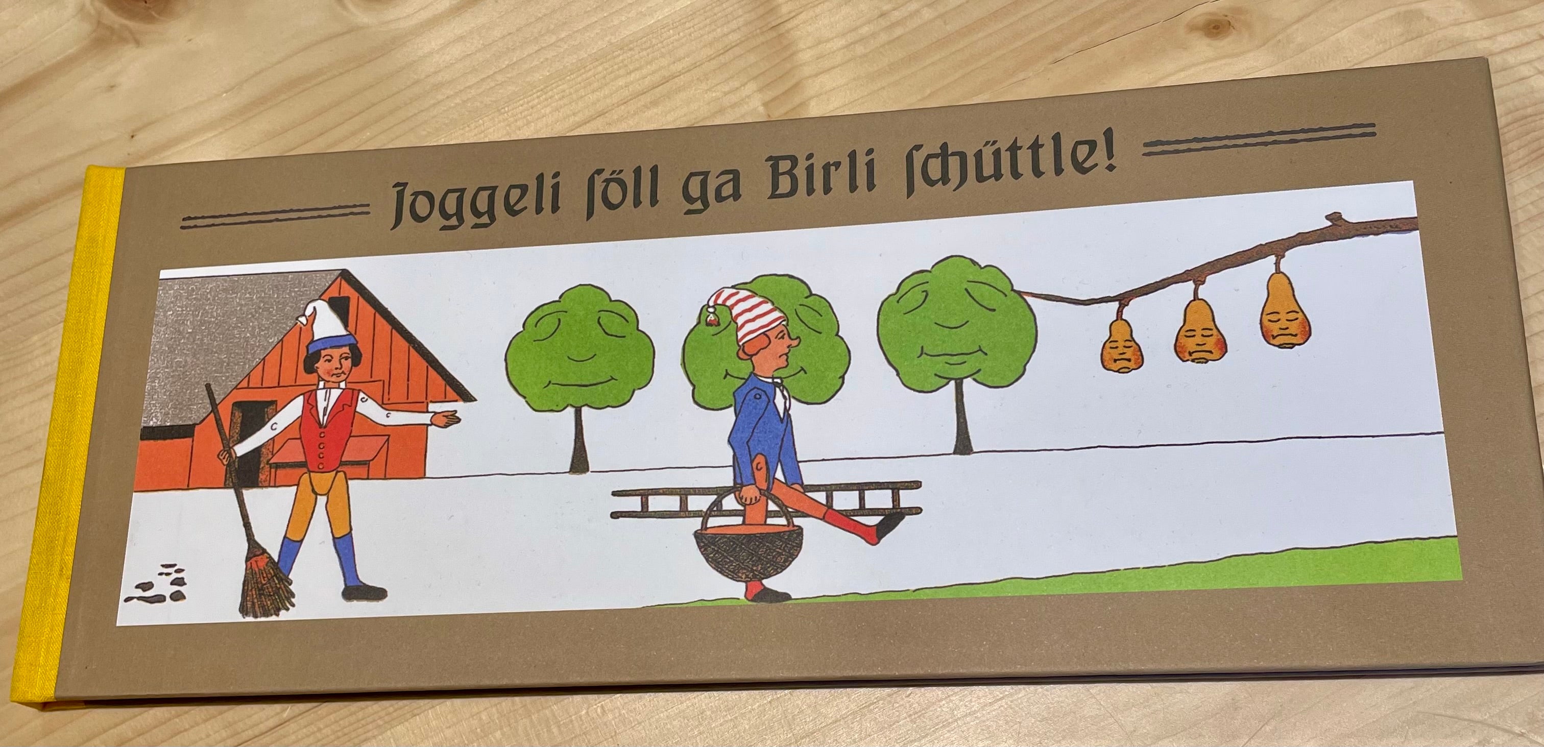Bilderbuch JOGGELI SÖLL GA BIRLI SCHÜTTLE! Lisa Wenger