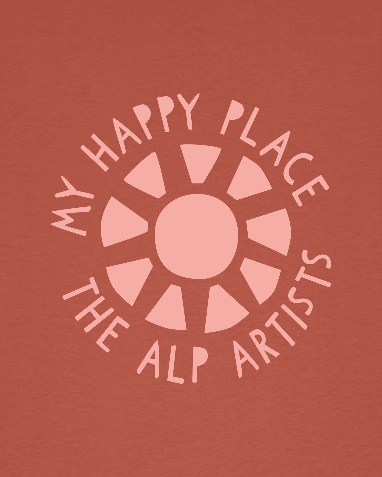 The alp artists, MY HAPPY PLACE T-Shirt Women