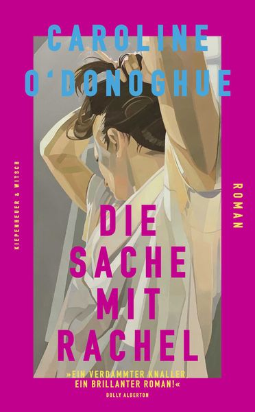 Taschenbuch DIE SACHE MIT RACHEL, Caroline O'Donoghue