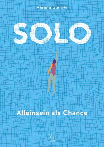 Buch SOLO, Verena Steiner